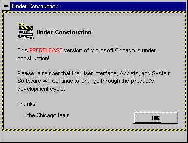 文件:Win95Build58s ConstructionWarning.png